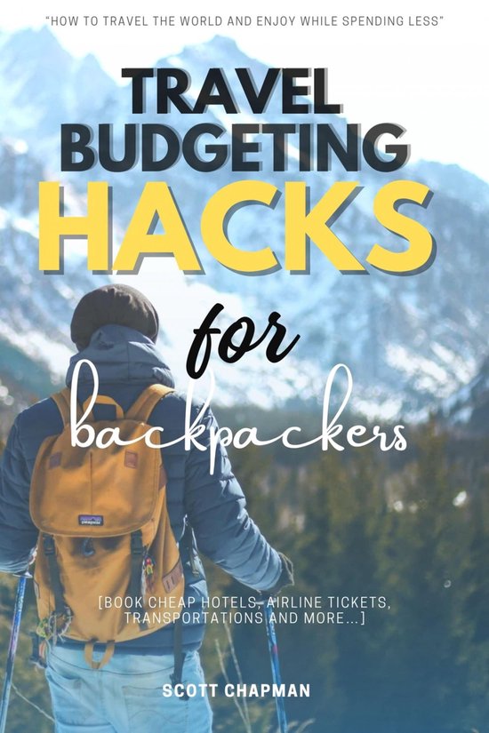 Travel Budgeting Hacks for Backpackers:: - cover