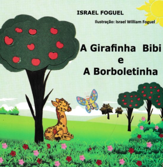 A Girafinha Bibi E A Borboletinha - cover
