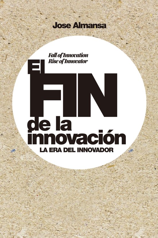 Gestión 2000 - El fin de la innovación - cover