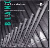 Live Improvisations - Diverse componisten - Frédéric Blanc bespeelt diverse orgels