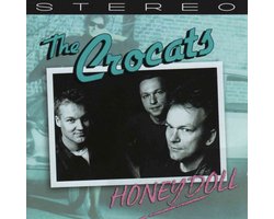 The Crocats - Honey Doll (CD)