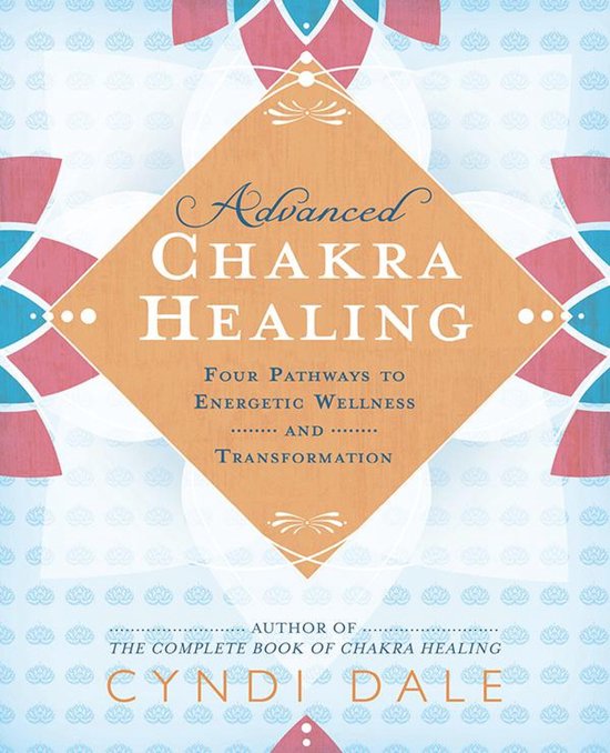 Livre 'Advanced Chakra Healing' avec un losange orange au centre et des motifs bleu-rouge.