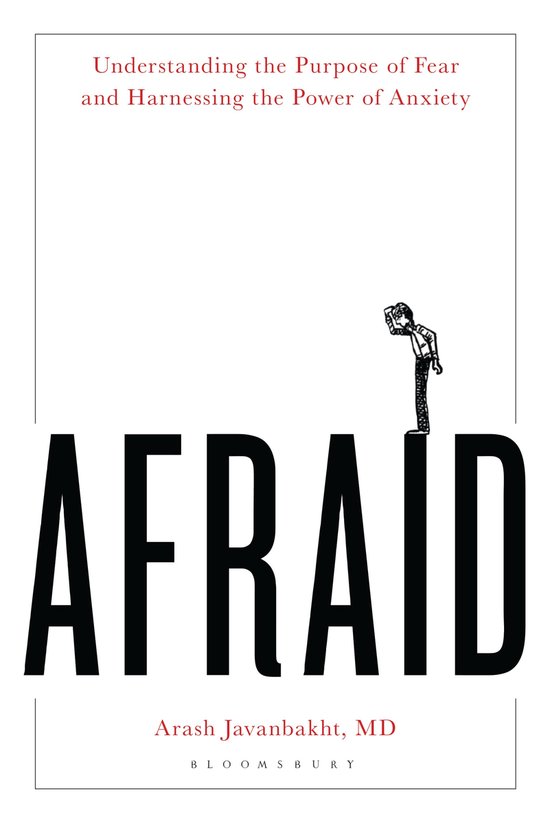 Boek 'AFRAID' met de ondertitel 'Understanding the Purpose of Fear and Harnessing the Power of Anxiety' en een illustratie van een persoon bovenop het woord AFRAID.