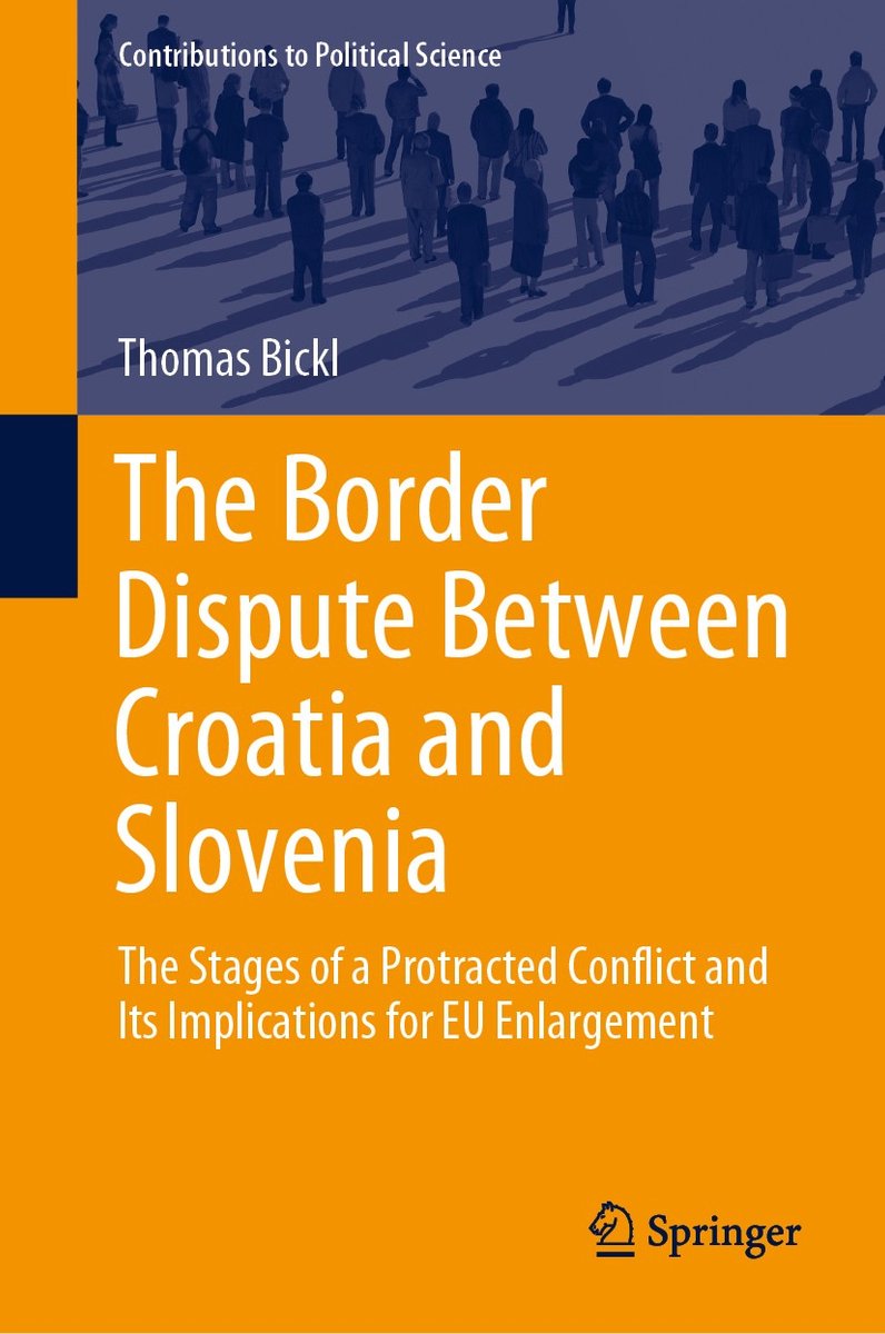 The Border Dispute Between Croatia And Slovenia van Thomas Bickl
