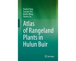 Atlas of Rangeland Plants in Hulun Buir