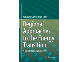Regional Approaches to the Energy Transition
