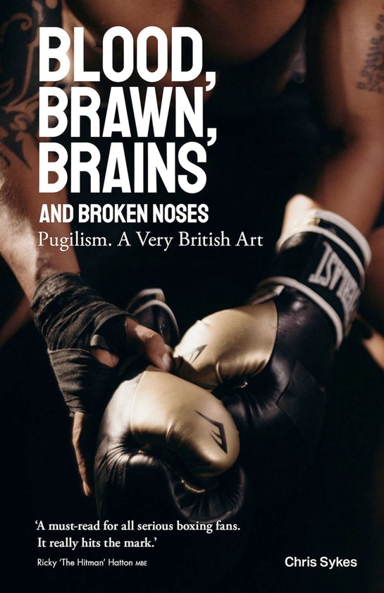 Blood, Brawn, Brain and Broken Noses - cover