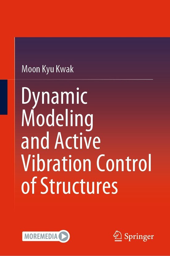 Dynamic Modeling and Active Vibration Control of Structures - cover