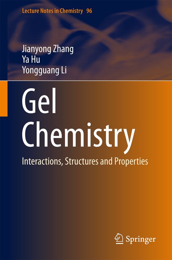 Lecture Notes in Chemistry96- Gel Chemistry - cover