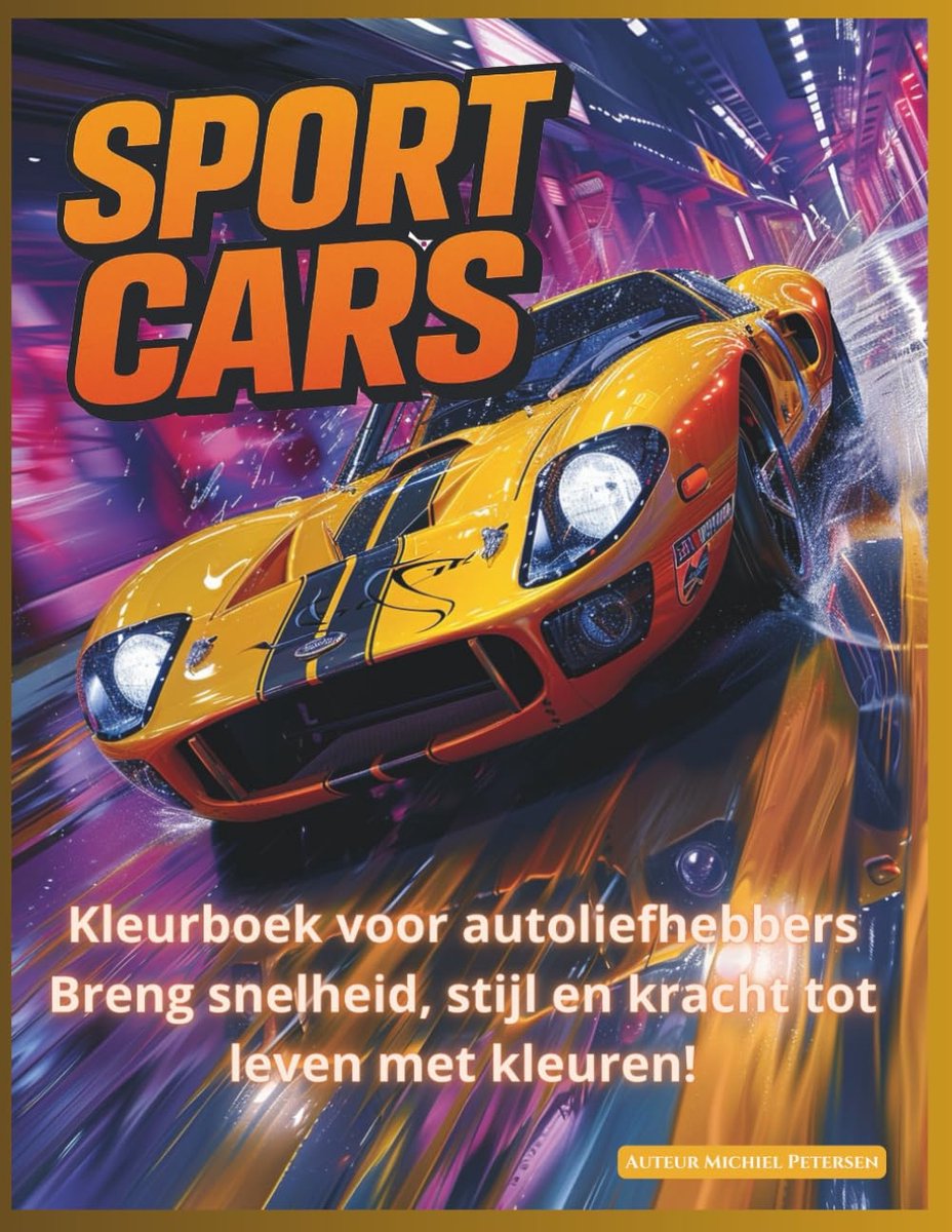 Artful Pixels - Kleurboek - Sportauto Kleurboek – 50 Supercars, Raceauto’s en Snelle Auto’s om in te Kleuren – Voor Kinderen & Volwassenen