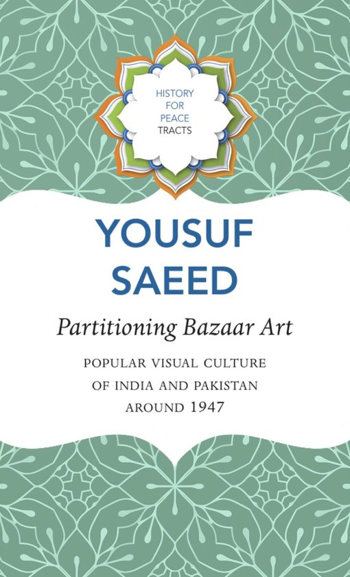 History for Peace - Partitioning Bazaar Art - cover
