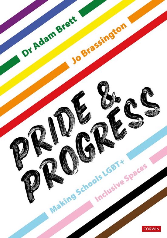 Pride and Progress: Making Schools LGBT+ Inclusive Spaces - cover