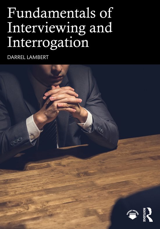 Fundamentals of Interviewing and Interrogation - cover