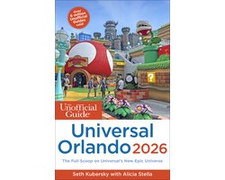 Unofficial Guides-The Unofficial Guide to Universal Orlando 2026