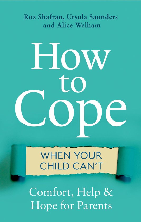 How to Cope When Your Child Can't - cover