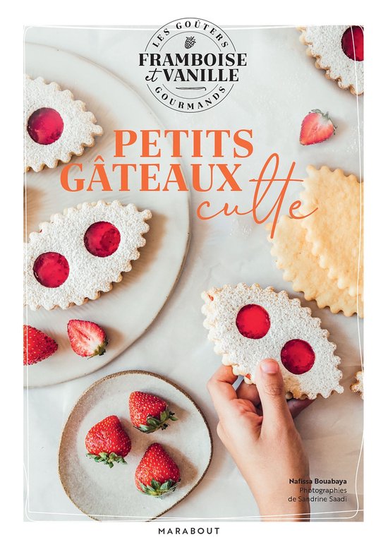 Les goûters de Framboise & Vanille - Petits gâteaux culte - cover