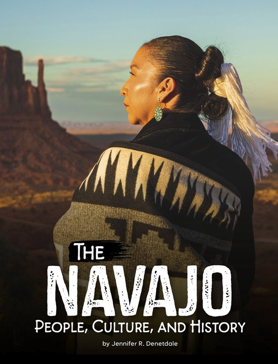 Indigenous Peoples - The Navajo
