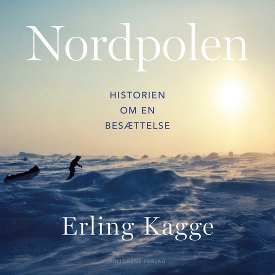 Nordpolen - historien om en besættelse - cover