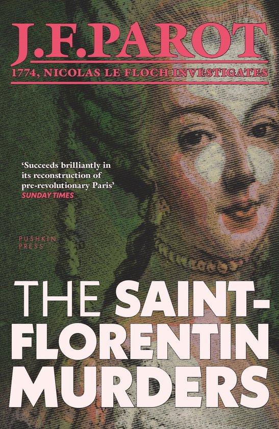 Nicolas Le Floch Investigates 5 - Saint-Florentin Murders - cover