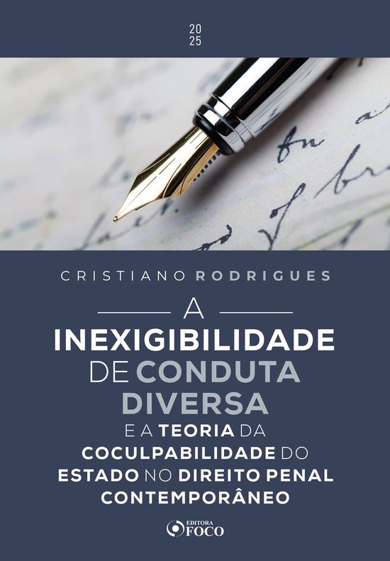 A Inexigibilidade de Conduta Diversa - 1ª Ed - 2025 - cover