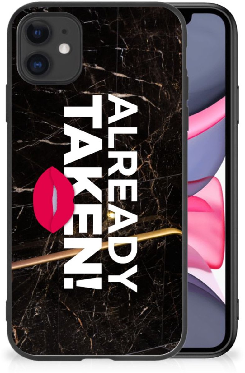 iPhone 11 Telefoon Hoesje met tekst Already Taken Black