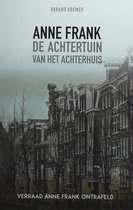 De achtertuin van het Achterhuis