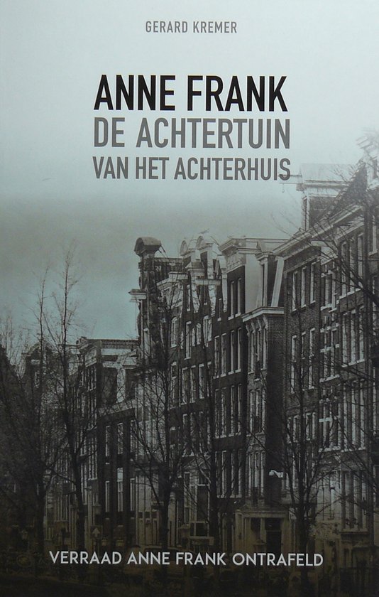 De achtertuin van het Achterhuis