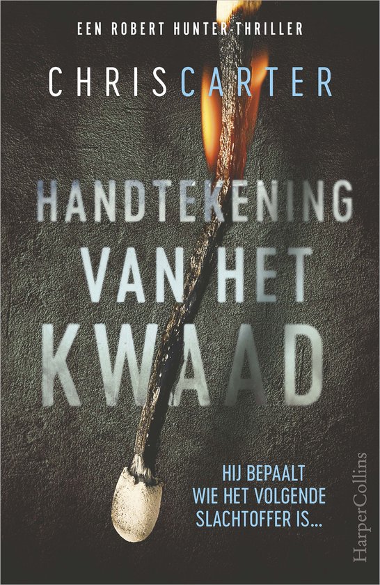 Robert Hunter 1 - Handtekening van het kwaad - cover