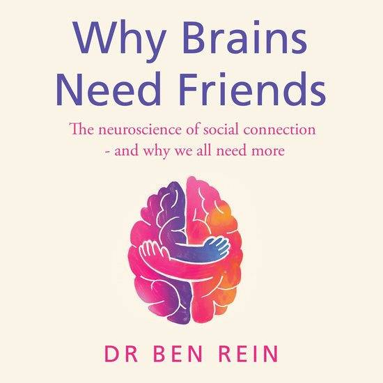 Why Brains Need Friends - cover