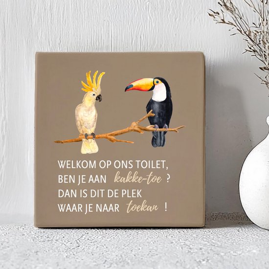 Printazzy - Carreaux avec texte - Bienvenue dans nos Toilettes - Kakke-Toe & Toekan - Décoration - Salle de bain - Toilettes - Décoration murale - Beige