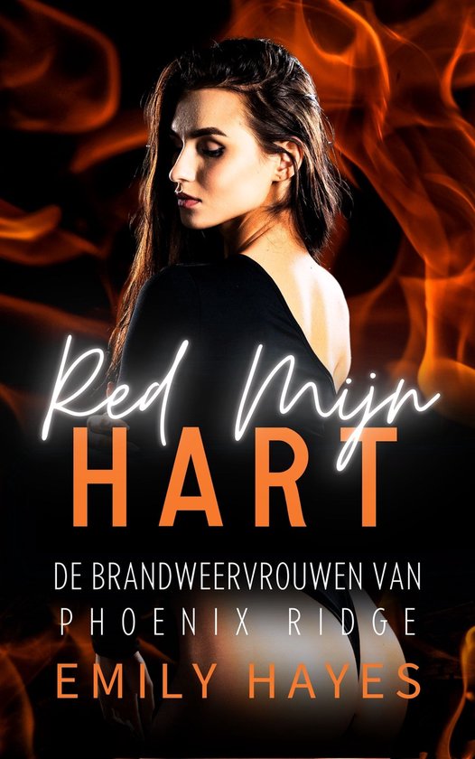 De Brandweervrouwen van Phoenix Ridge 7 - Red Mijn Hart