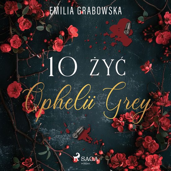 10 żyć Ophelii Grey - cover