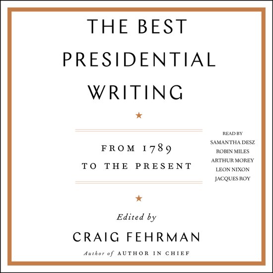 The Best Presidential Writing - cover