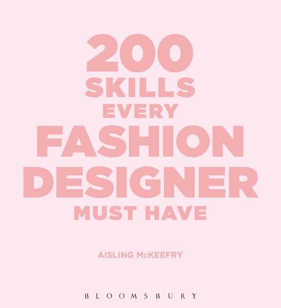 200 Skills Every Fashion Designer Must Have - cover