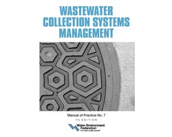 Wastewater Collection Systems Management, MOP 7, 7th Edition