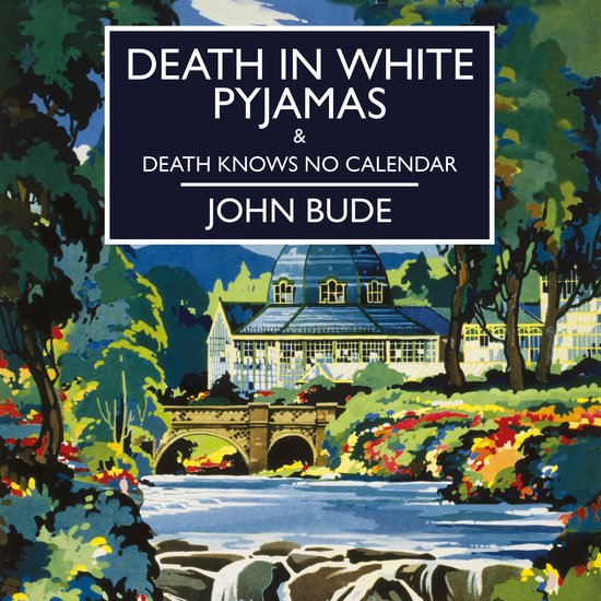 Death in White Pyjamas & Death Knows No Calendar - cover