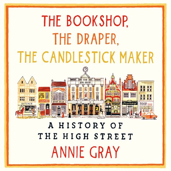 The Bookshop, The Draper, The Candlestick Maker - cover