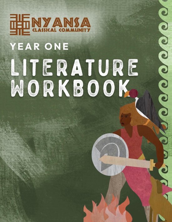 Nyansa Classical Community Year One Literature Workbook - cover