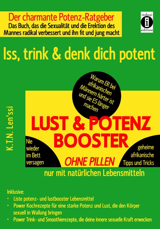 LUST & POTENZ-BOOSTER – Iss, trink & denk dich potent - cover