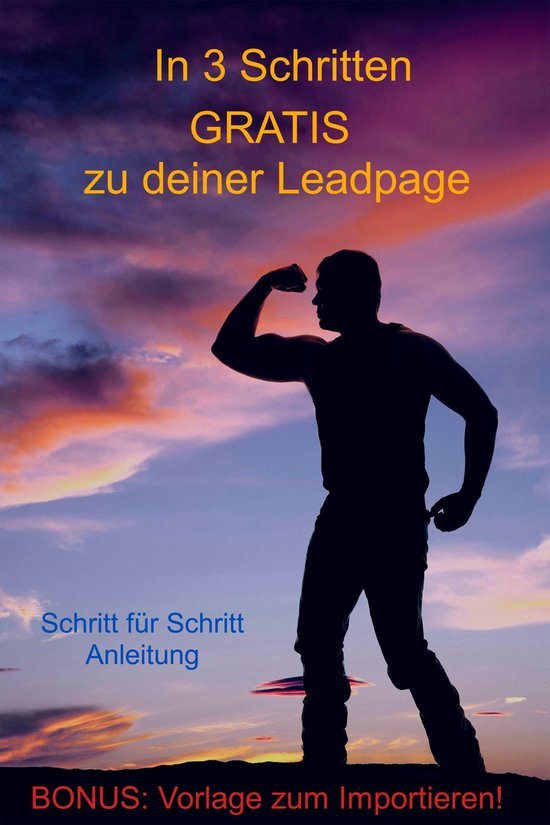 In 3 Schritten GRATIS zu deiner Leadpage - cover