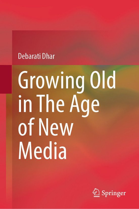Social Sciences (R0) - Growing Old in The Age of New Media - cover