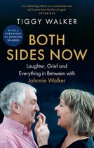 Boekomslag 'Both Sides Now' met een lachende man en vrouw, met de titel en 'Tiggy Walker'.