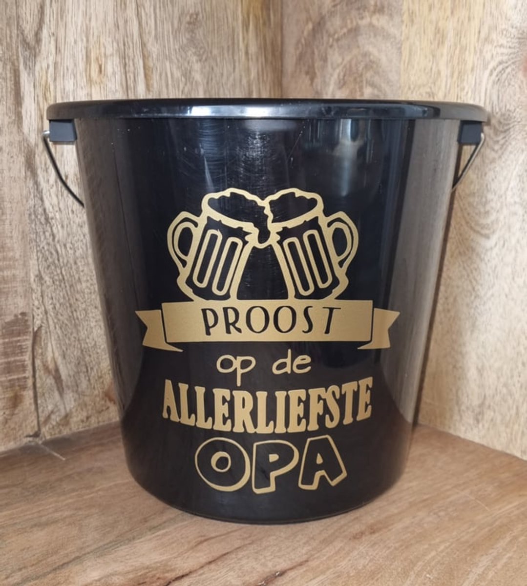 Cadeau emmer. Proost op de allerliefste Opa. Bouwemmer 12 Liter