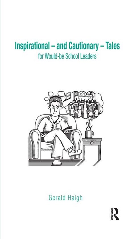 Inspirational – and Cautionary – Tales for Would-be Scho ... - cover
