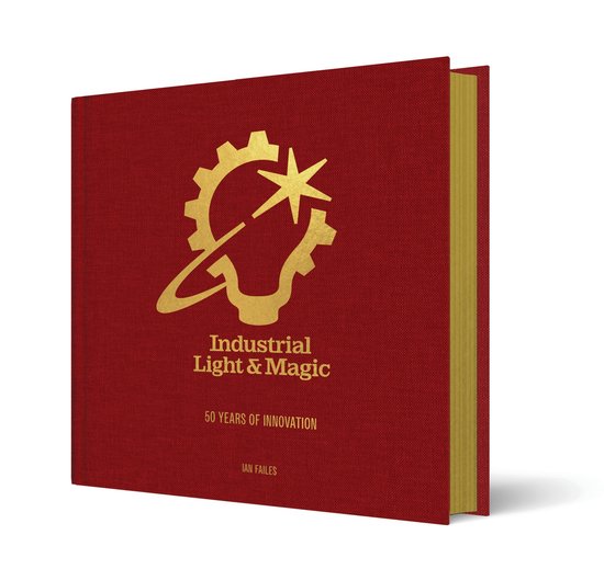 Industrial Light & Magic: 50 Years of Innovation - cover