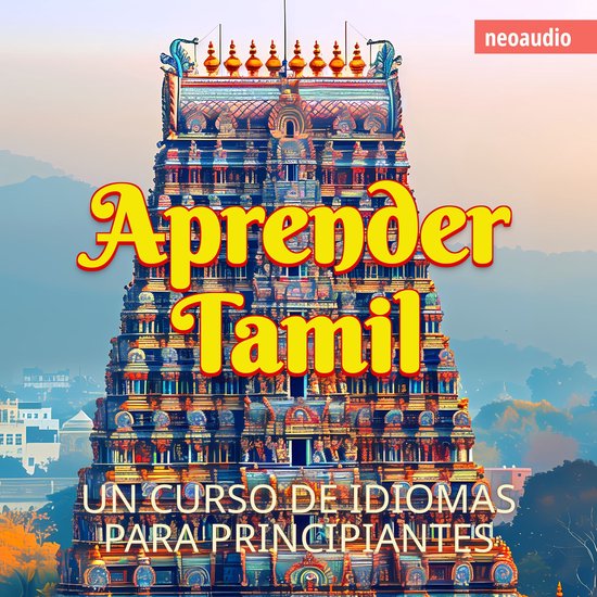 Cursos de Idiomas para Principiantes, Aprender tamil (Ínteg ... - cover