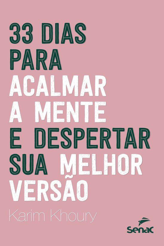33 dias para acalmar a mente e despertar sua melhor versão - cover