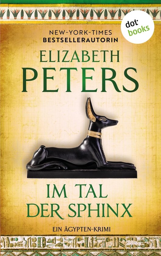 Amelia Peabody 3 - Im Tal der Sphinx - cover