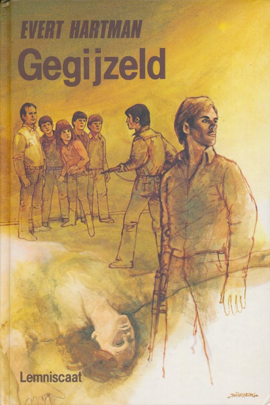Boekcover 'Gegijzeld' van Evert Hartman: een jongeman met een geweer in de voorgrond, op de achtergrond een groep jongeren en een liggende persoon.