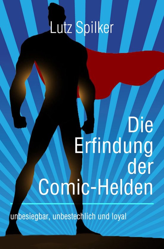 Die Erfindung der Comic-Helden - cover